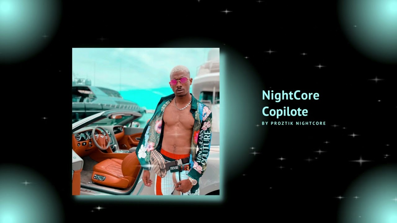 [NightCore] Timal - Copilote