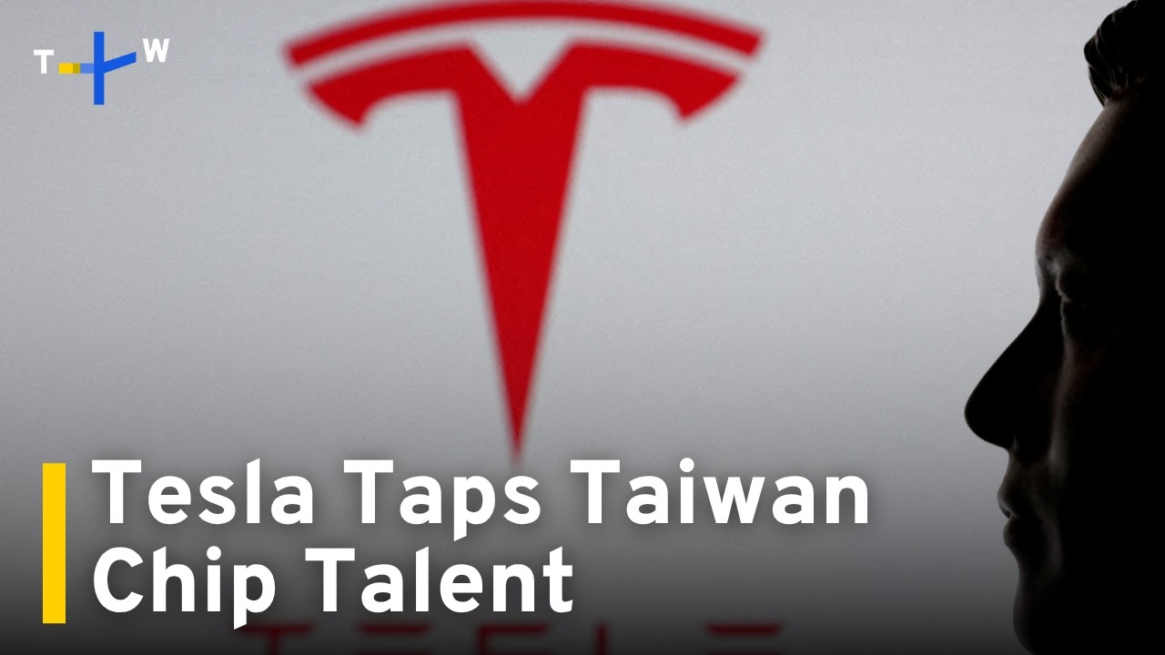 Tesla Targets Taiwanese Chip Engineers for AI Push｜TaiwanPlus News