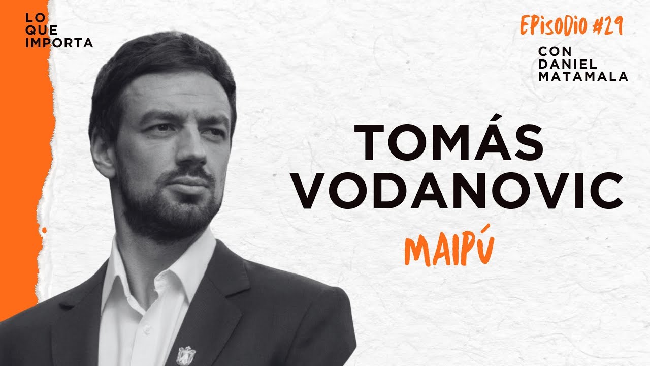Tomás Vodanovic  - Lo Que Importa