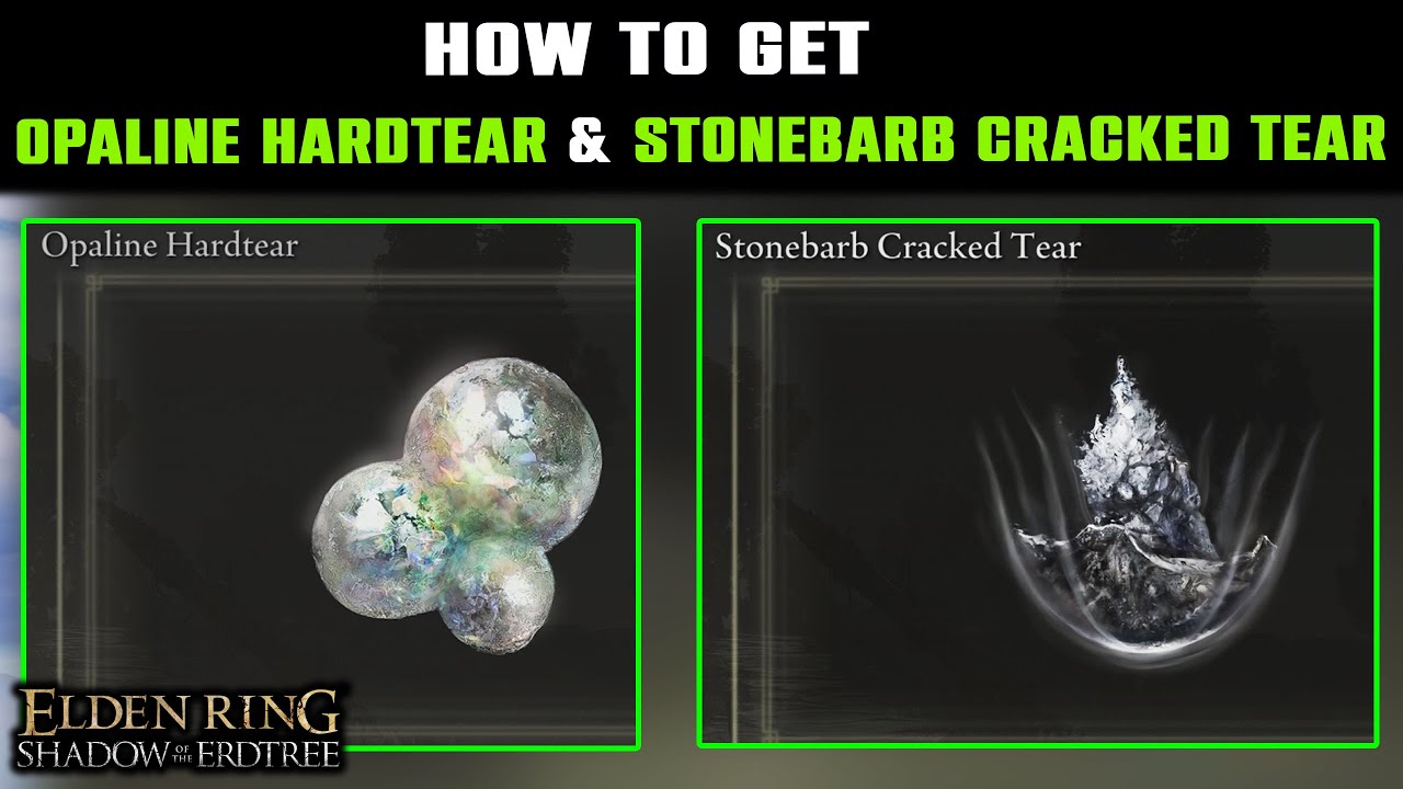 Расположение OPALINE HARDTEAR и STONEBARB Cracked TEAR | Стойки срыва и отрицание урона | Elden Ring