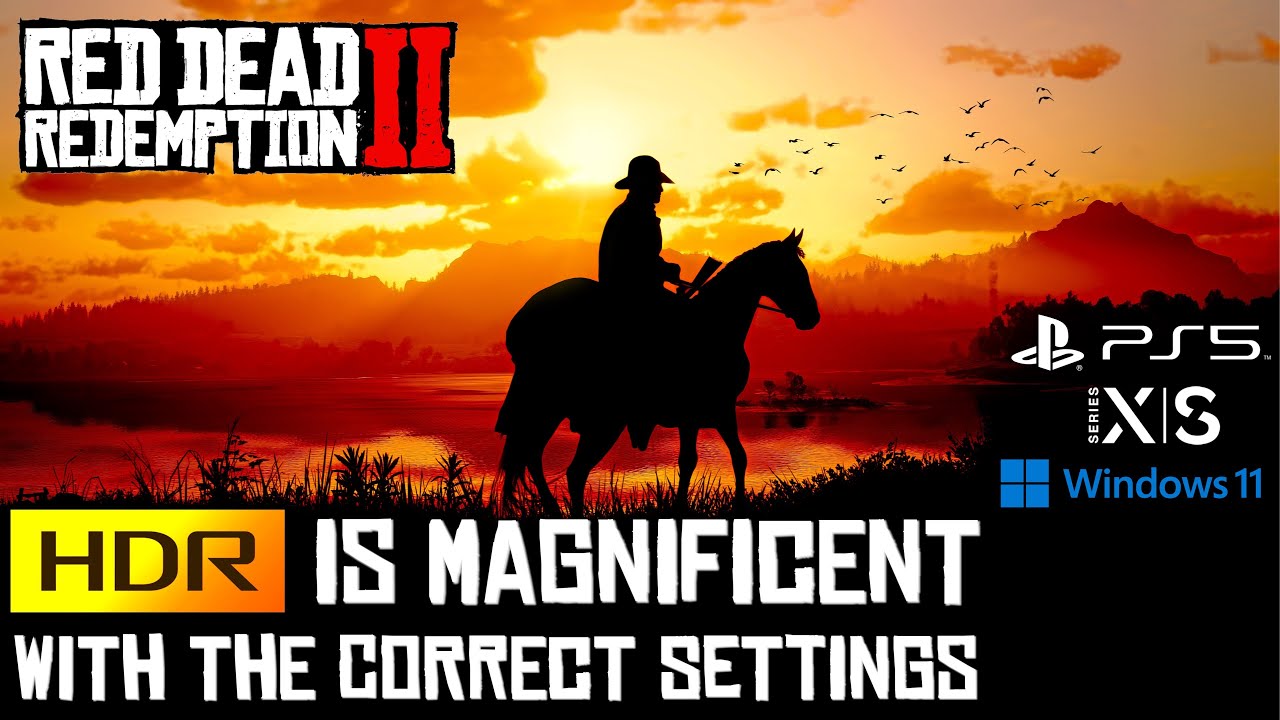 Red Dead Redemption 2 — HDR прекрасен при правильных настройках