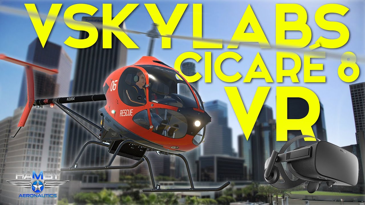 VSKYLABS CICARÉ 8 | VR | Hamby Aero
