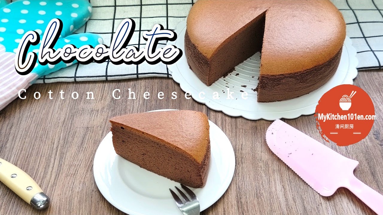 Chocolate Cotton Cheesecake You’ll Want to Try: Balanced Flavor, Soft Texture | MyKitchen101en