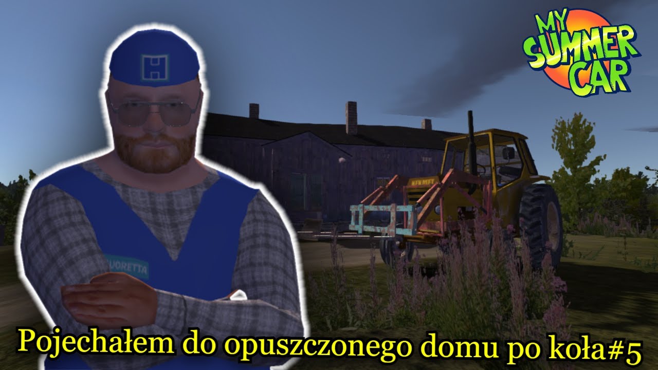 Pojechałem do opuszczonego domu po koła do satsumy - My Summer Car #5