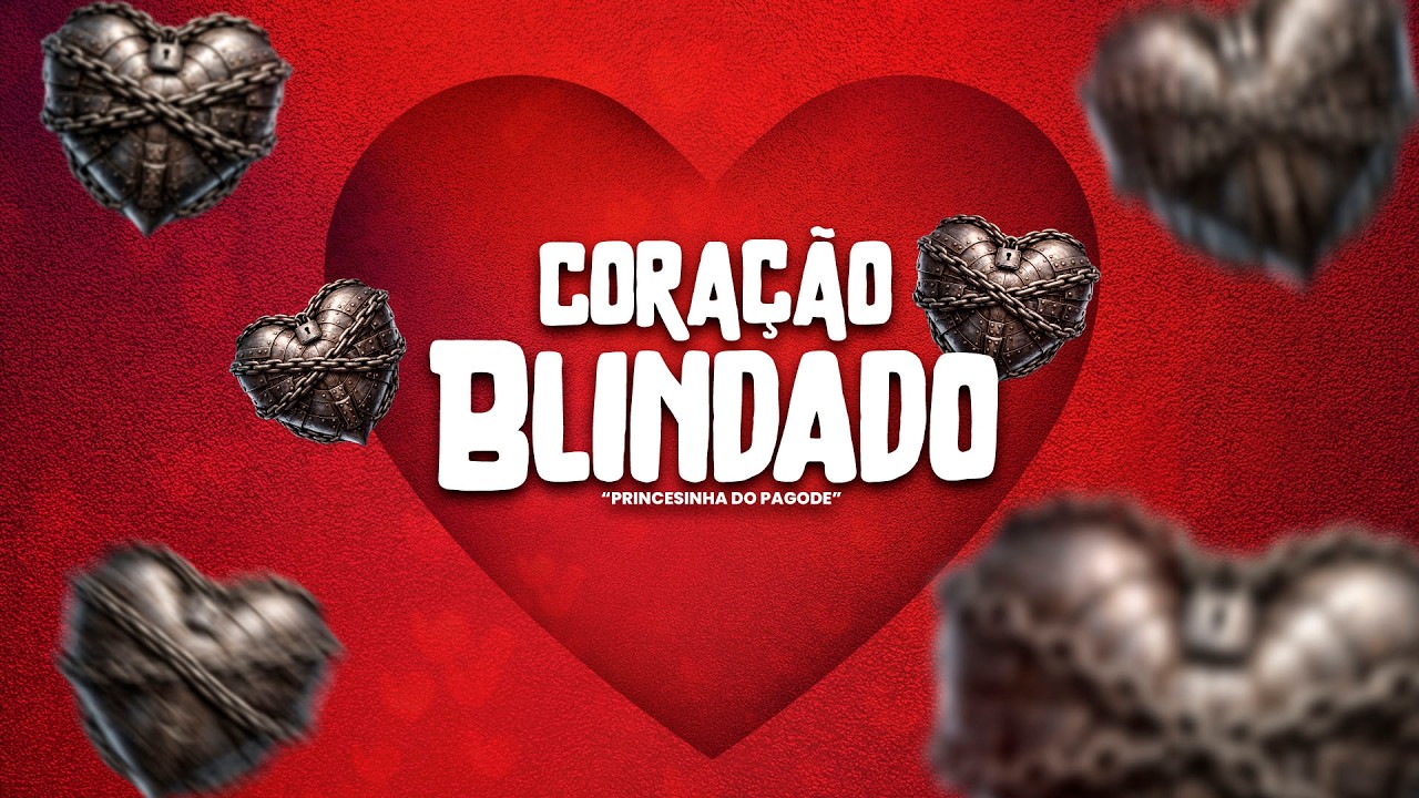 Coração Blindado (Princesinha do Pagode) Part. Oba Oba Samba House