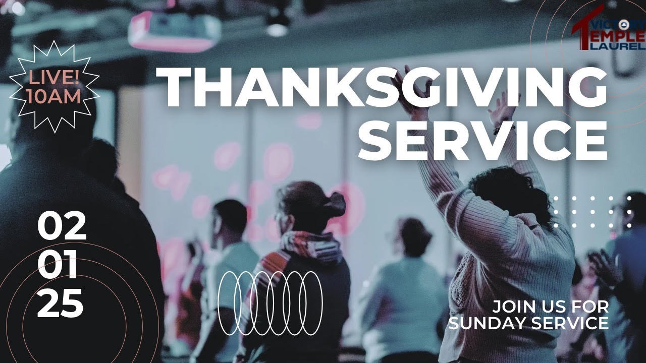 THANKSGIVING SERVICE FEBUARY 1st, 2026