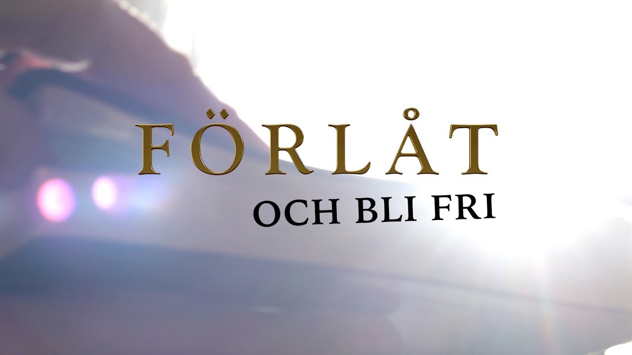 Guds ord till helande och befrielse - från oförlåtelse