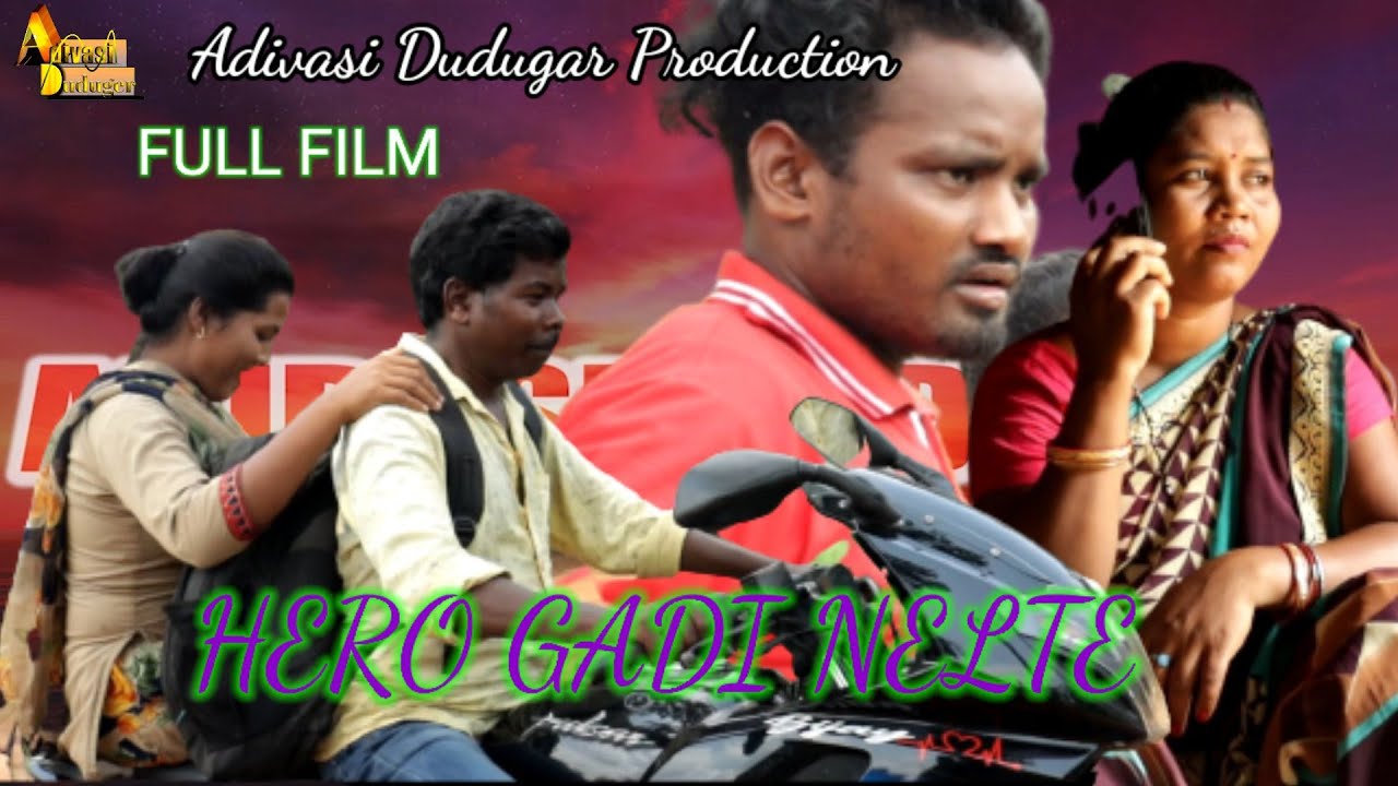Ho Munda full film HERO GADI NELTE Shiva Deogam /Dandom Star
