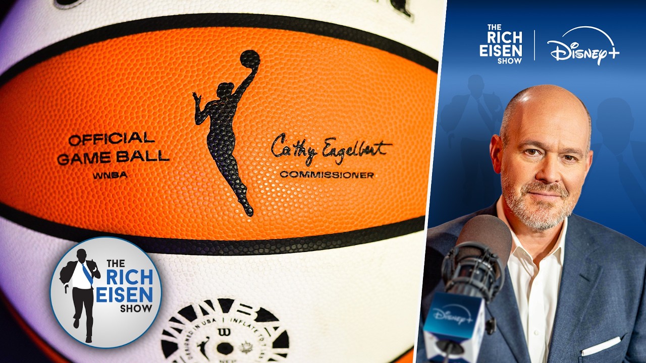 Why the WNBA & Its Players Were Wise to Avoid an Ugly Work Stoppage | The Rich Eisen Show