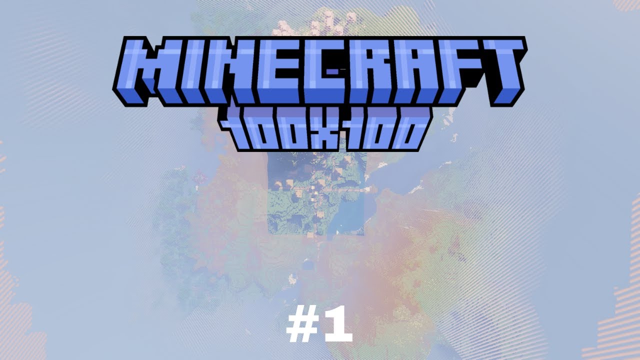 Minecraft 100x100 - Sa inceapa distracita - #1