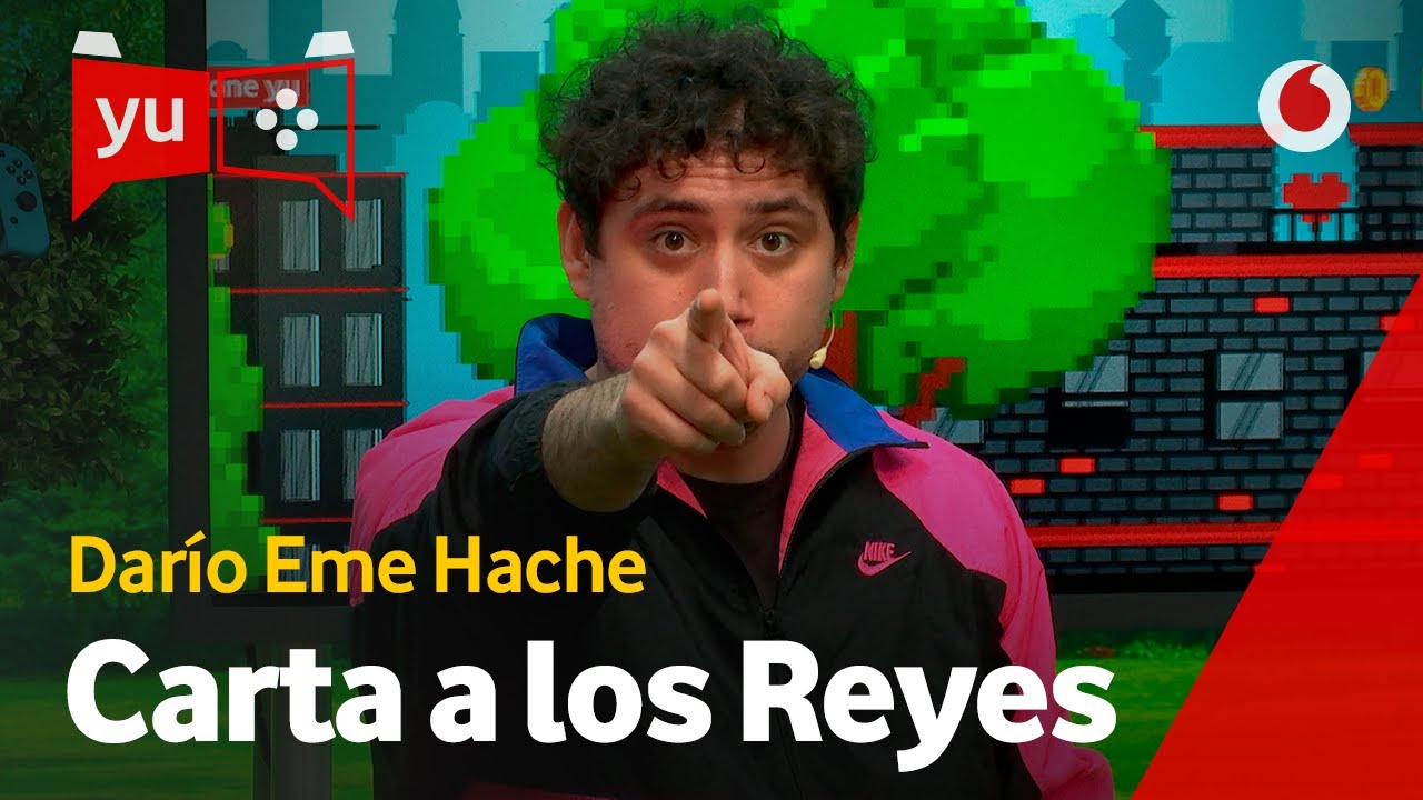Darío Eme Hache le manda un mail a los reyes magos #yuGamers