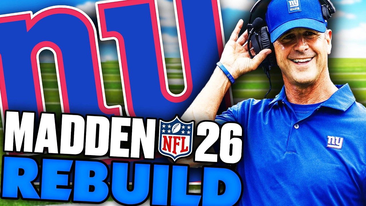 Rebuilding The New York Giants With John Harbaugh! Madden 26 Franchise