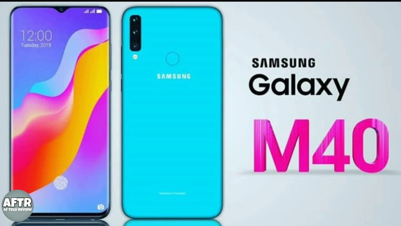 Samsung Galaxy M40 - Specification &bull; Price &bull; Release Date &bull; Features | AF Tech Review | Philippines
