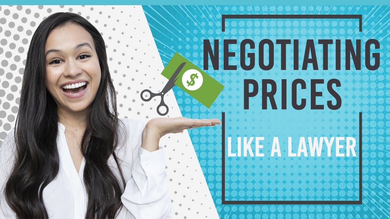LAWYER EXPLAINS | How to Negotiate The Best Price