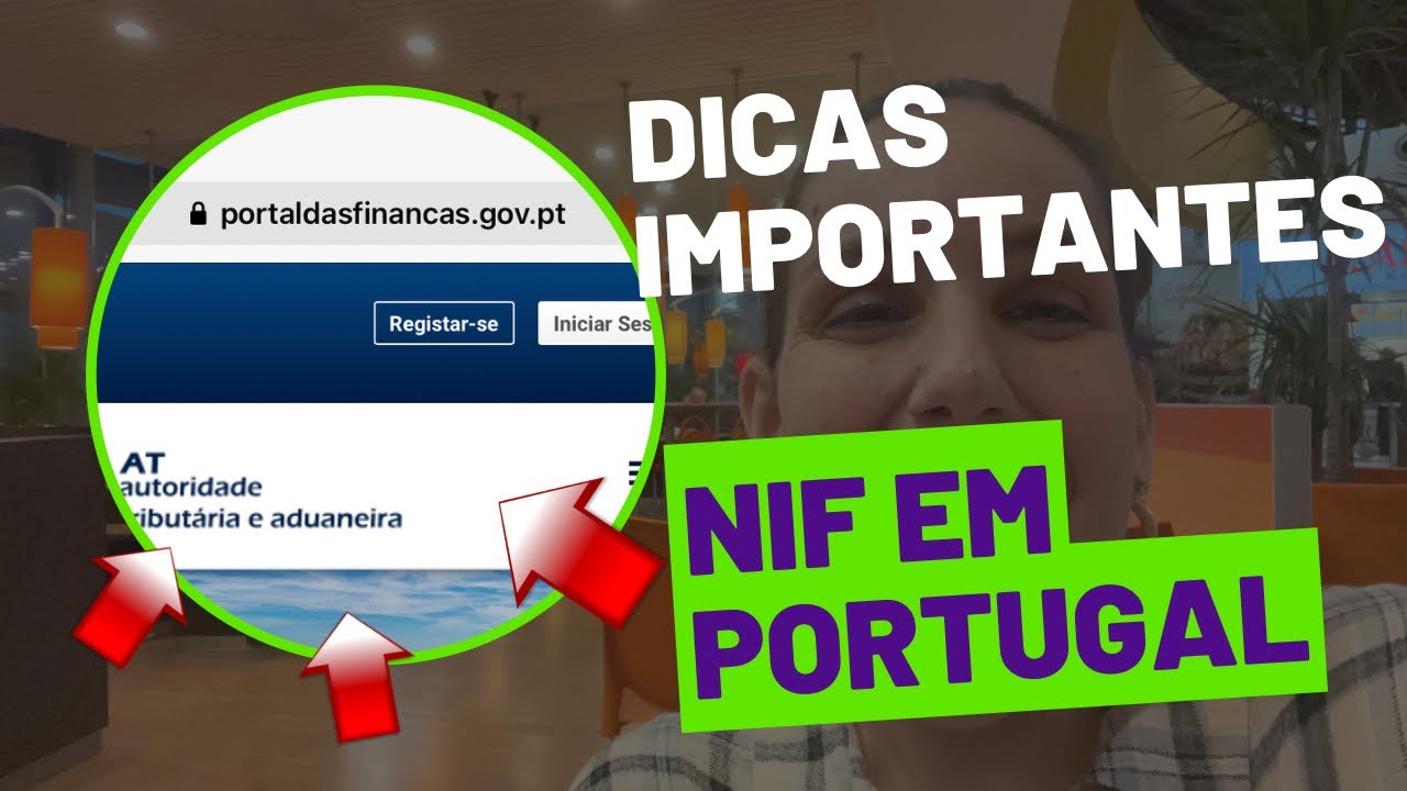 Como tirar o NIF? D&uacute;vidas - NIF online - NIF em portugal- O que &eacute; NIF ? Documenta&ccedil;&atilde;o para imigrantes