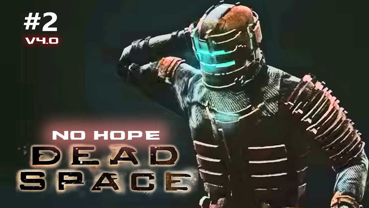 STILL AS TOUGH? | Dead Space 1 No Hope Mod v4.0 | #2