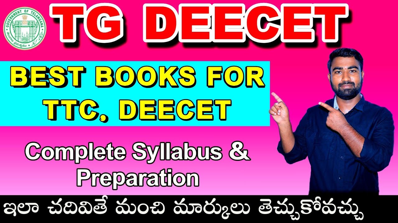 Tg Deecet Best Books||Deecet syllabus 2025||How to get good marks in Deecet ||TTC AND DIET