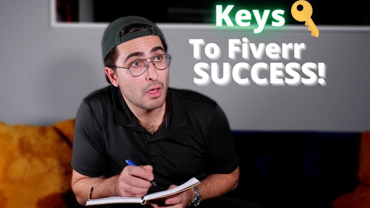 Keys To Fiverr SUCCESS In 2021!