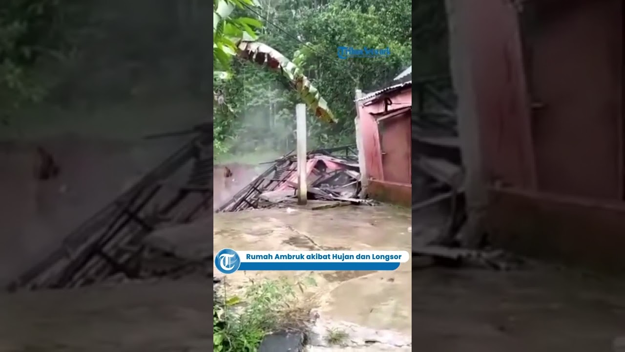 Rumah Ambruk akibat Hujan dan Longsor