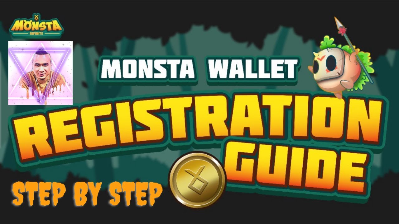 Monsta Wallet Registration Guide / STEP BY STEP