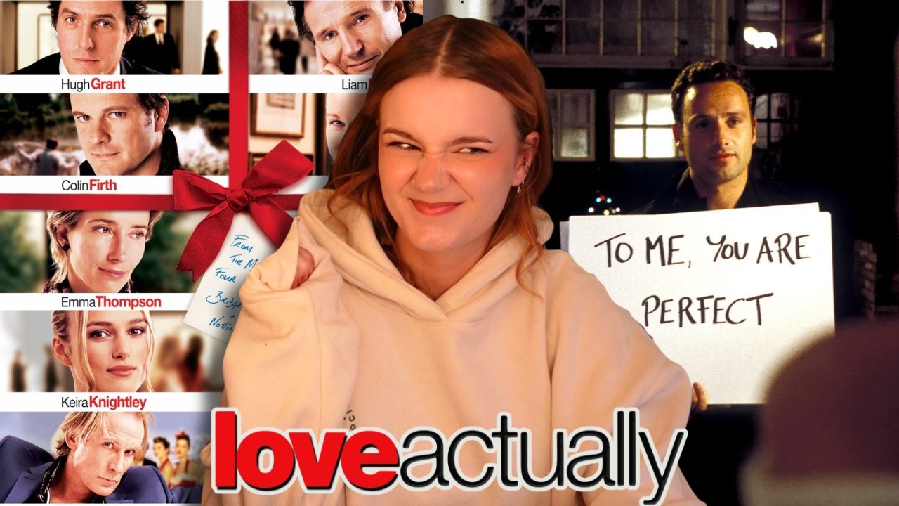 *Love Actually* is THE BEST CHRISTMAS MOVIE