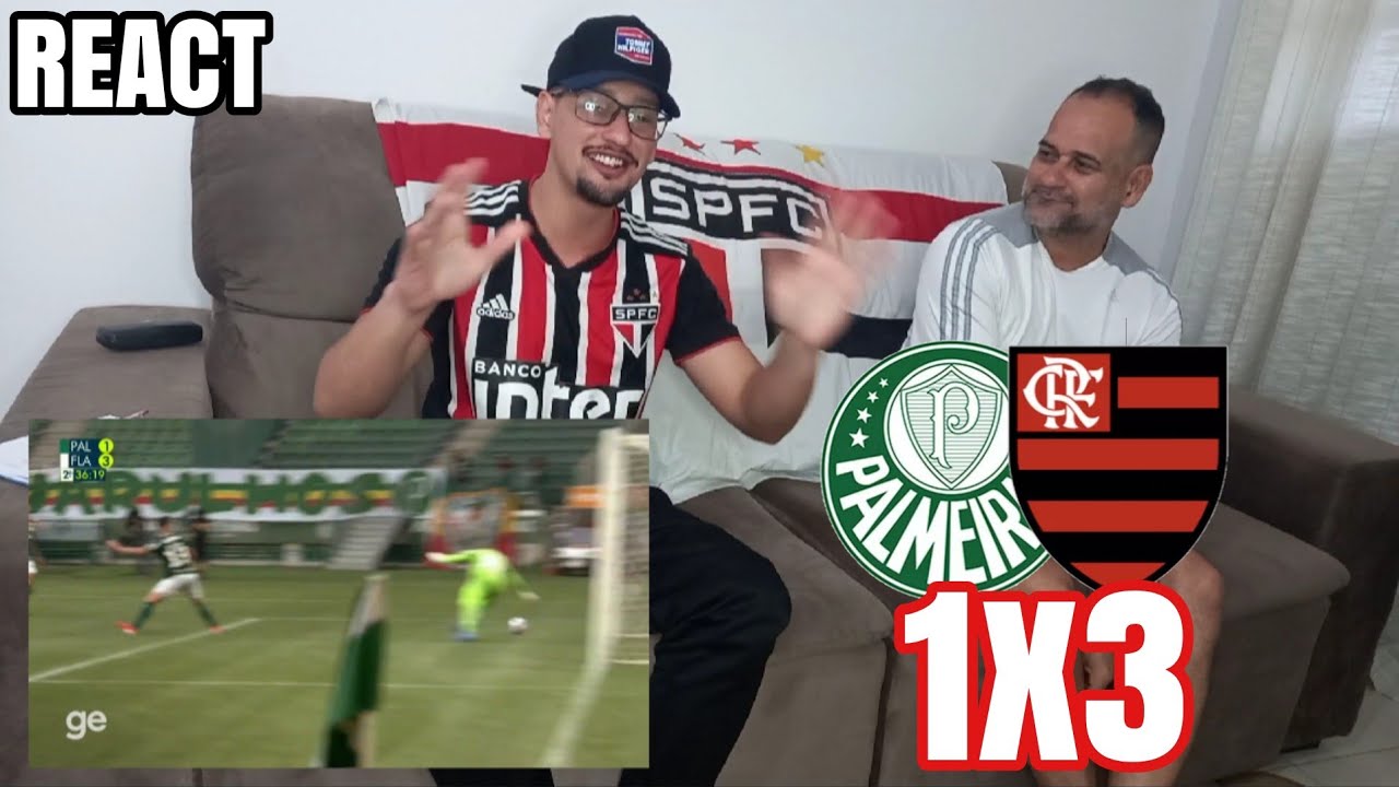 REACT PALMEIRAS 1X3 FLAMENGO -  FLAMENGO TA IMPARAVEL