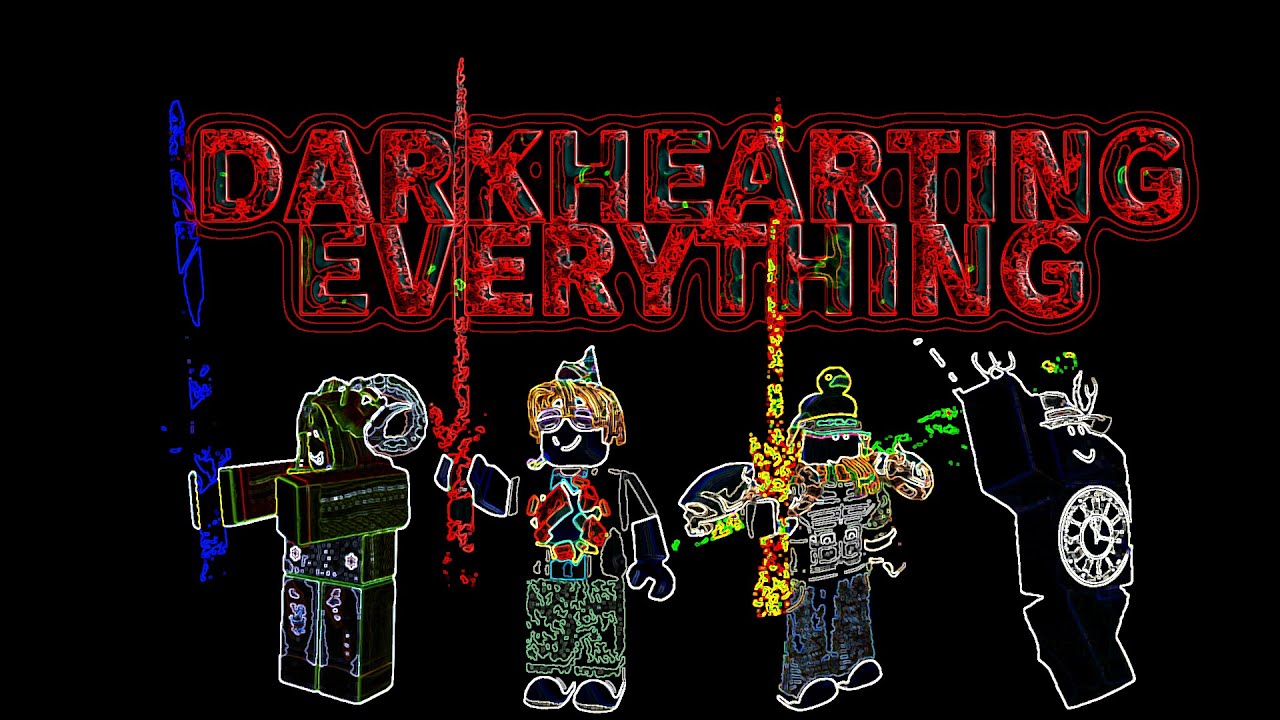 DARKHEARTING EVERYTHING (Survive The Disasters 2)