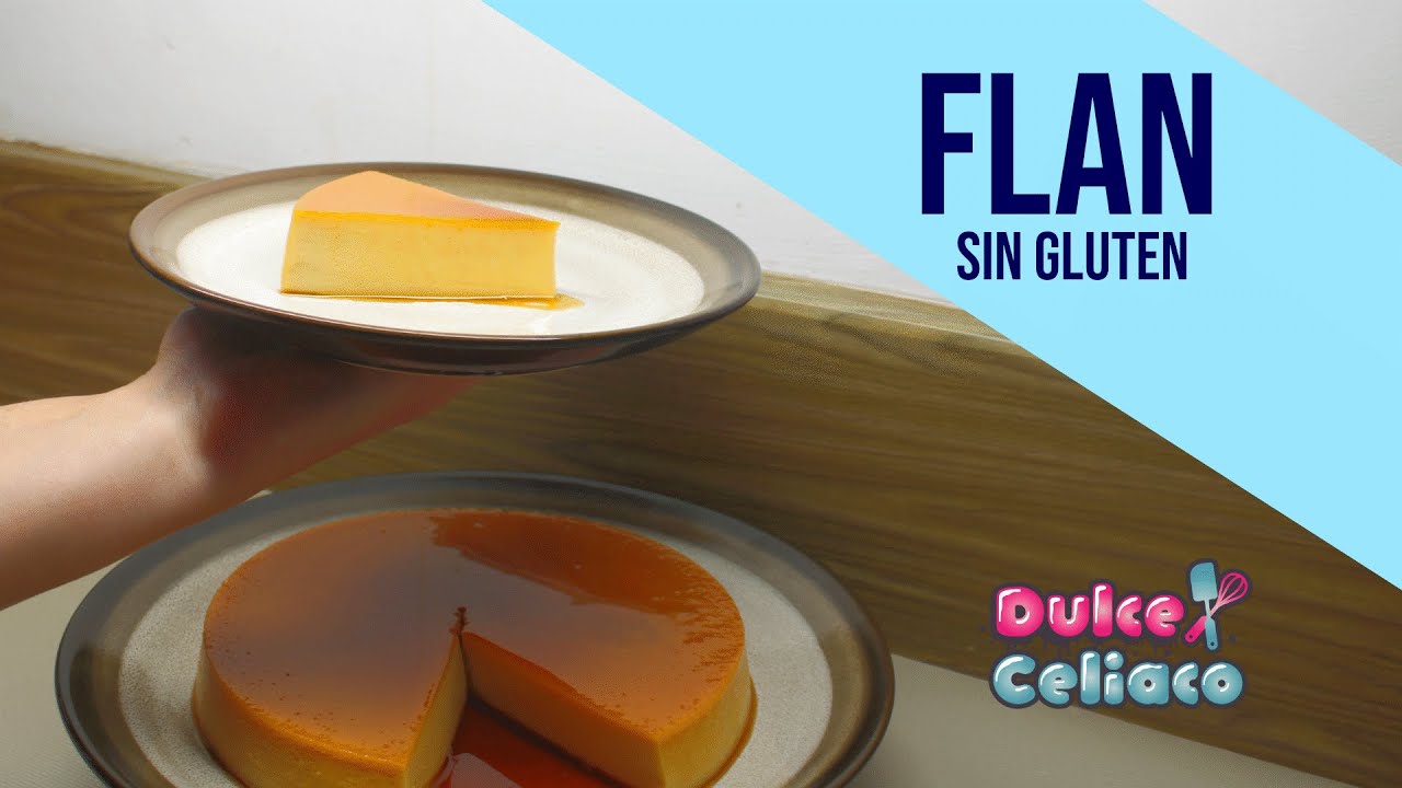 Flan sin gluten, deliciosamente cremoso y fácil de preparar.
