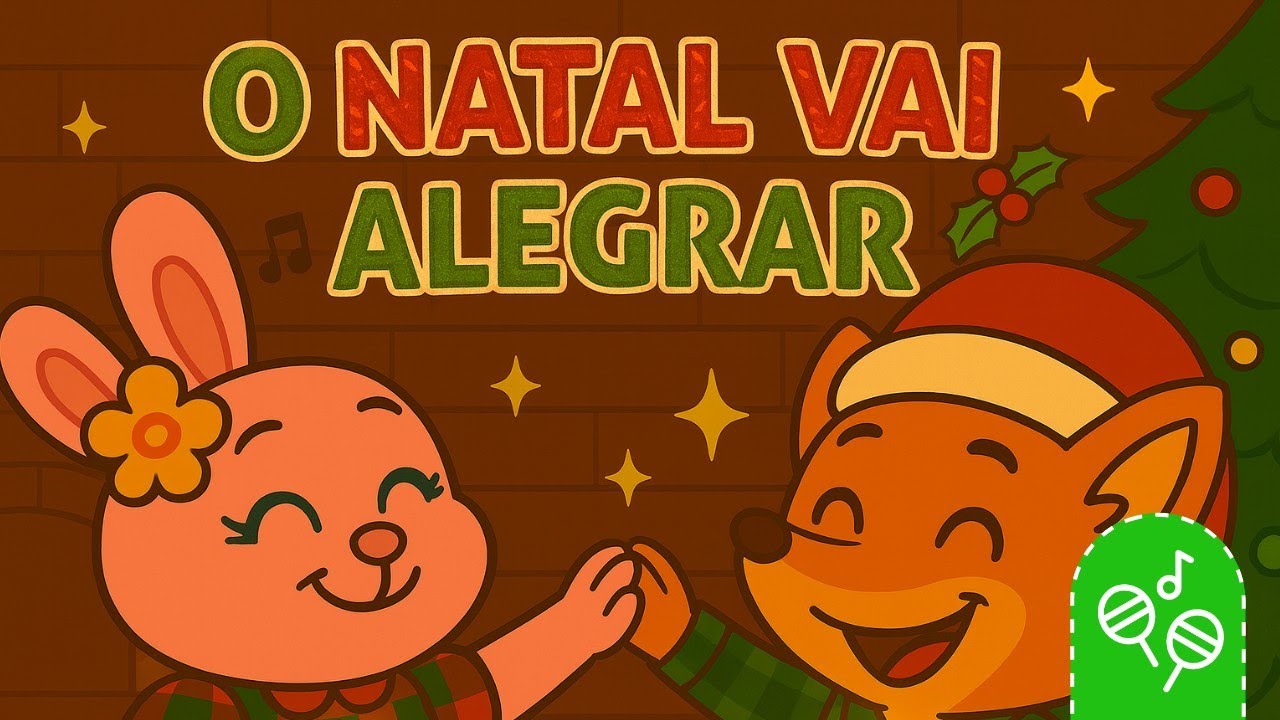 O Natal Vai Alegrar 🎅 Música Infantil de Natal | Canções para Crianças | Papai Noel