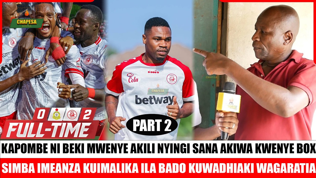 MZEE SAID!AKUBALI SKILLS YA KAPOMBE KWENYE BOX KWA KUSAKA PENAT/SIMBA KIDOGO INANIPA MATUMAINI SASA