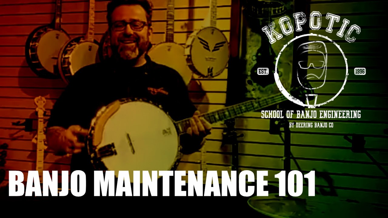 Deering Live | Banjo Maintenance 101