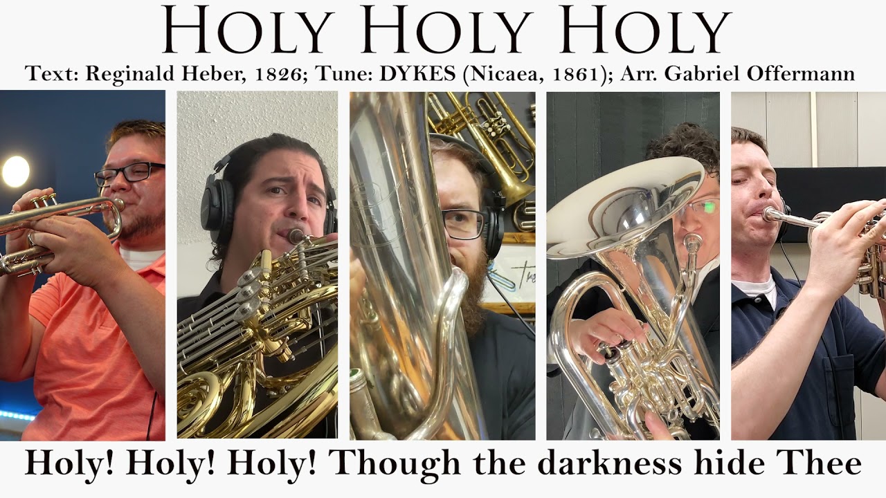 HOLY, HOLY, HOLY - Brass Quintet feat. Trent Hamilton, Jorijn Van Hese, Joshua Pantoja, Matt Cruice