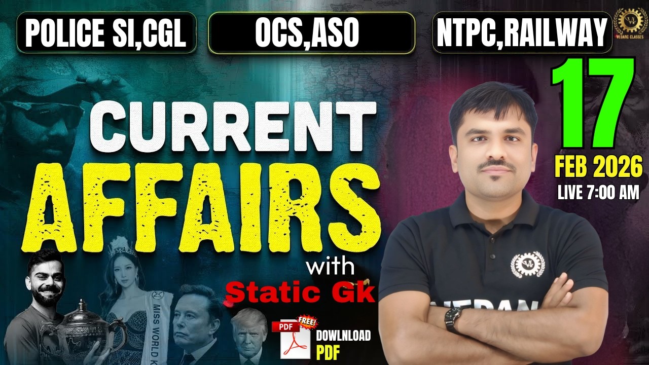 17nd February 2026 Current Affairs | DailyCurrent Affairs For OPSC OCS & All Other Competitive Exams