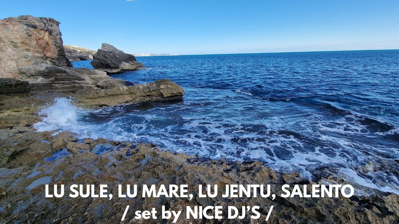 LU SULE, LU MARE, LU JENTU, SALENTO