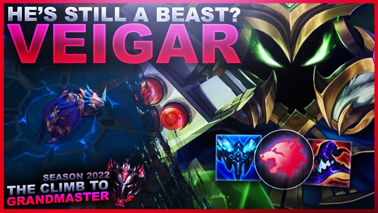 VEIGAR IS STILL A BEAST? - Climb to Grandmaster | League of Legends