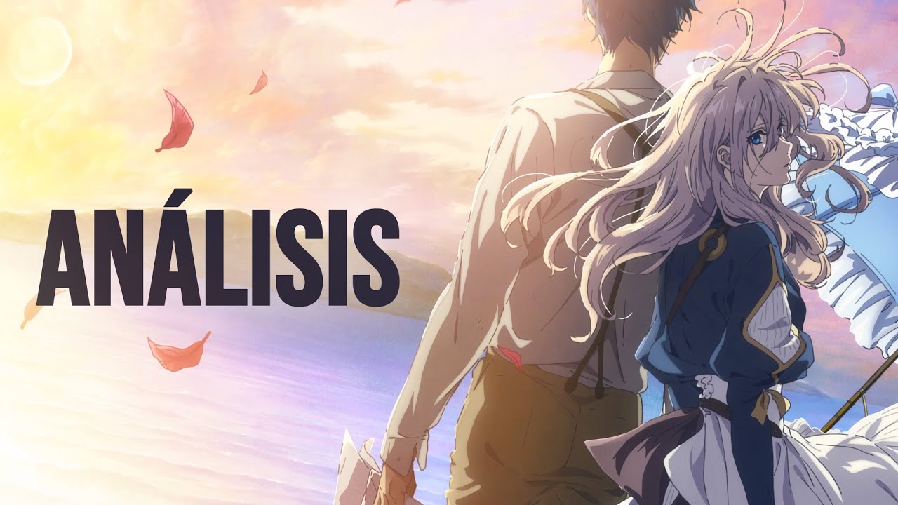 Violet Evergarden: La Película (2021) | Análisis