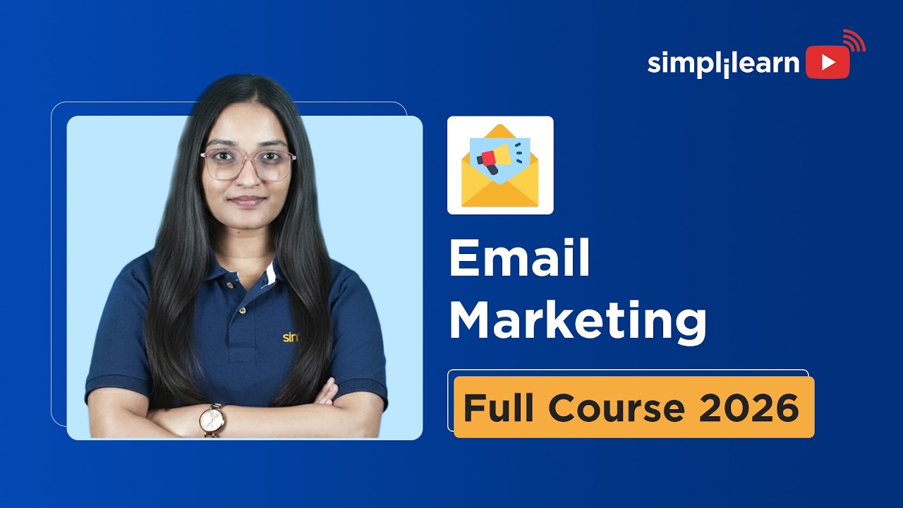 Email Marketing Full Course 2026 [FREE] | Email Marketing Tutorial For Beginners | Simplilearn