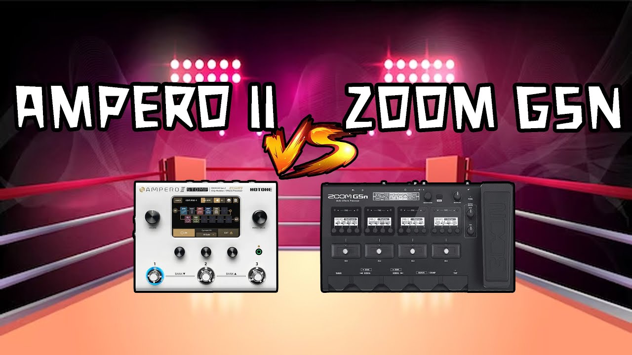 PEDALEIRA AMPERO II VS ZOOM G5N , QUEM DA PAU EM QUEM ?