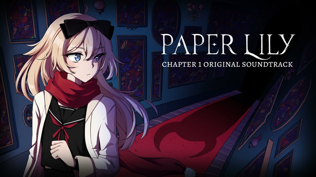 Paper Lily Chapter 1 OST: 24 - Theme of Lacie