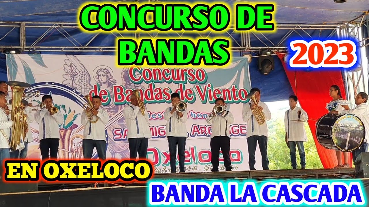 OXELOCO YAHUALICA CONCURSO DE BANDAS  CON LA  BANDA CASACADA CUATENAHUAL HUAUTLA