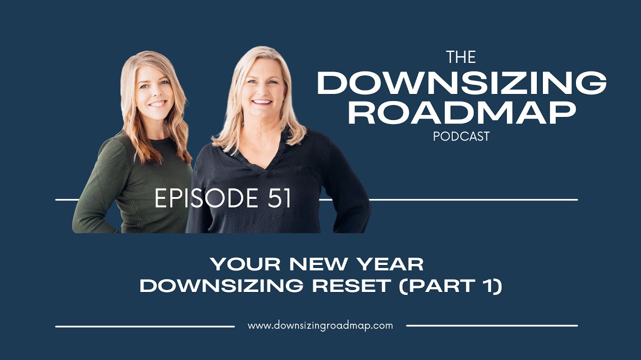 Reset Your Home in 2026 (Part 1) | Downsizing Roadmap