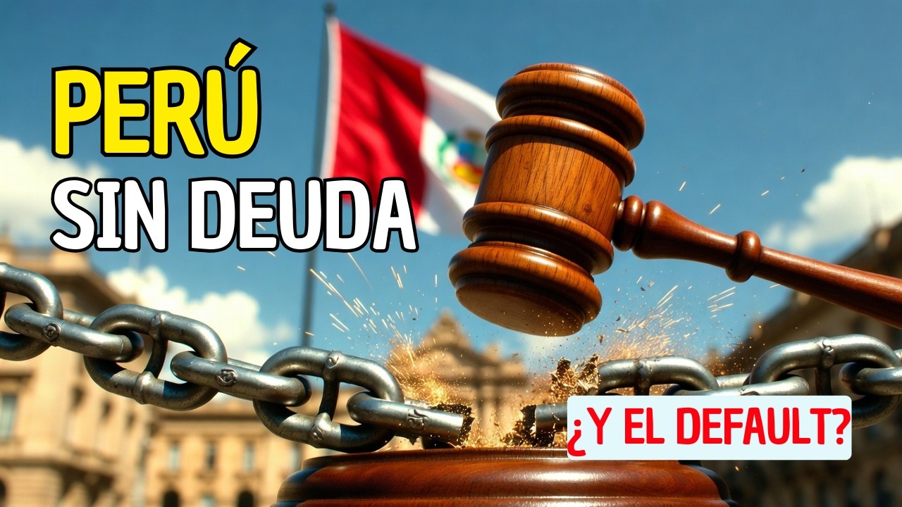 PERÚ pagó su deuda… ¿entonces por qué está en DEFAULT?