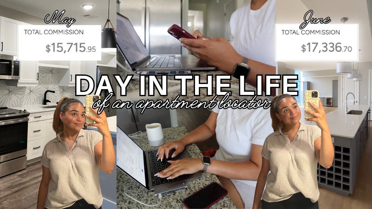 DAY IN THE LIFE OF AN APARTMENT LOCATOR // How I make over $15k a month + my locating tips