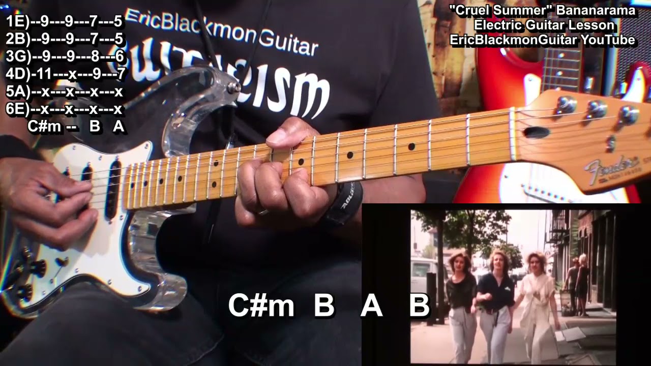 CRUEL SUMMER Bananarama Guitar Lesson @EricBlackmonGuitar