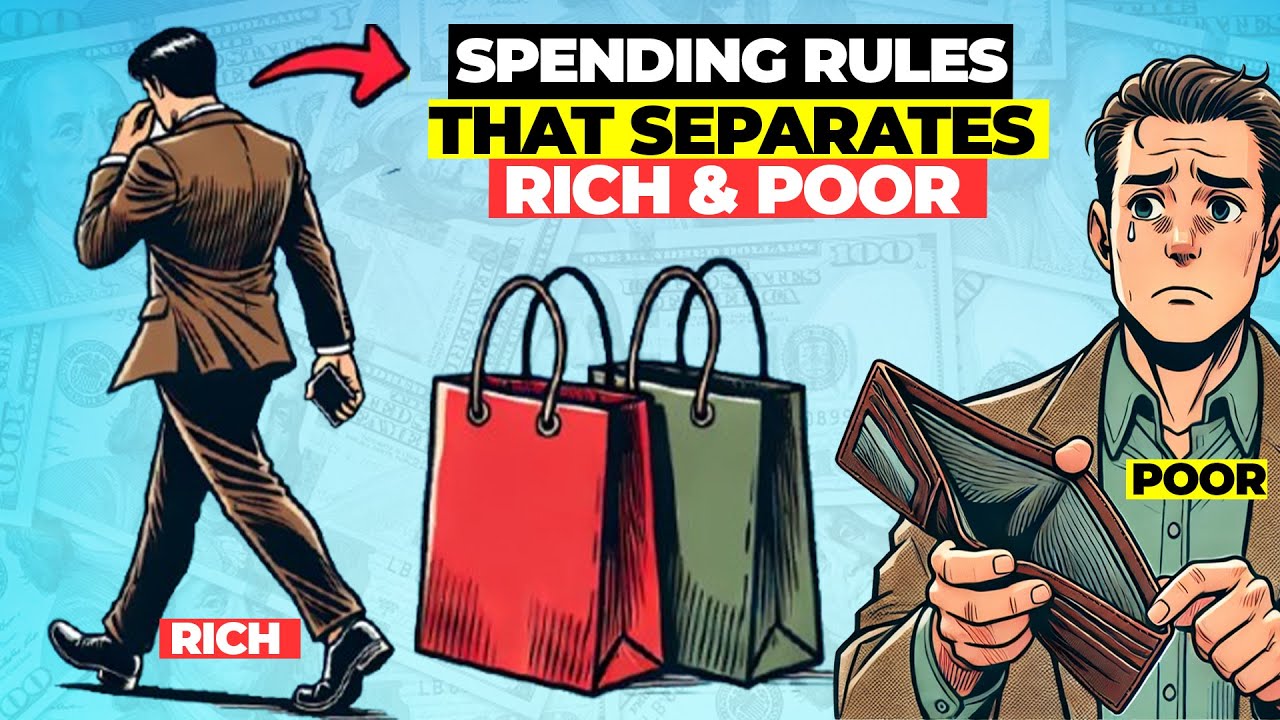 Spending Rules That Separate the Rich and Poor