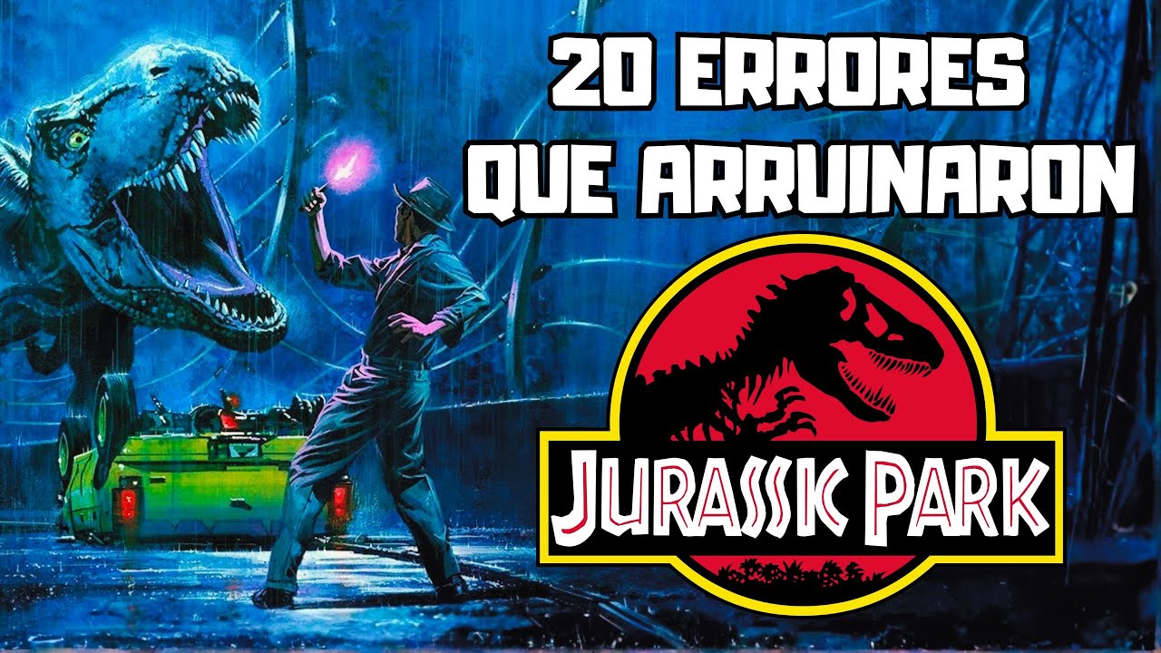20 ERRORES que ARRUINARON la SAGA de JURASSIC PARK (+JURASSIC WORLD)