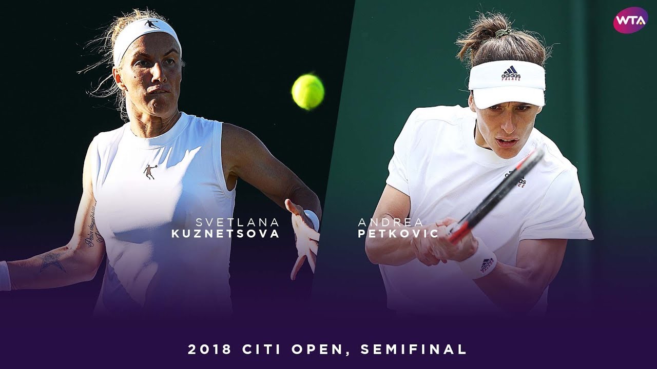 Svetlana Kuznetsova vs. Andrea Petkovic | 2018 Citi Open Semifinal | WTA Highlights
