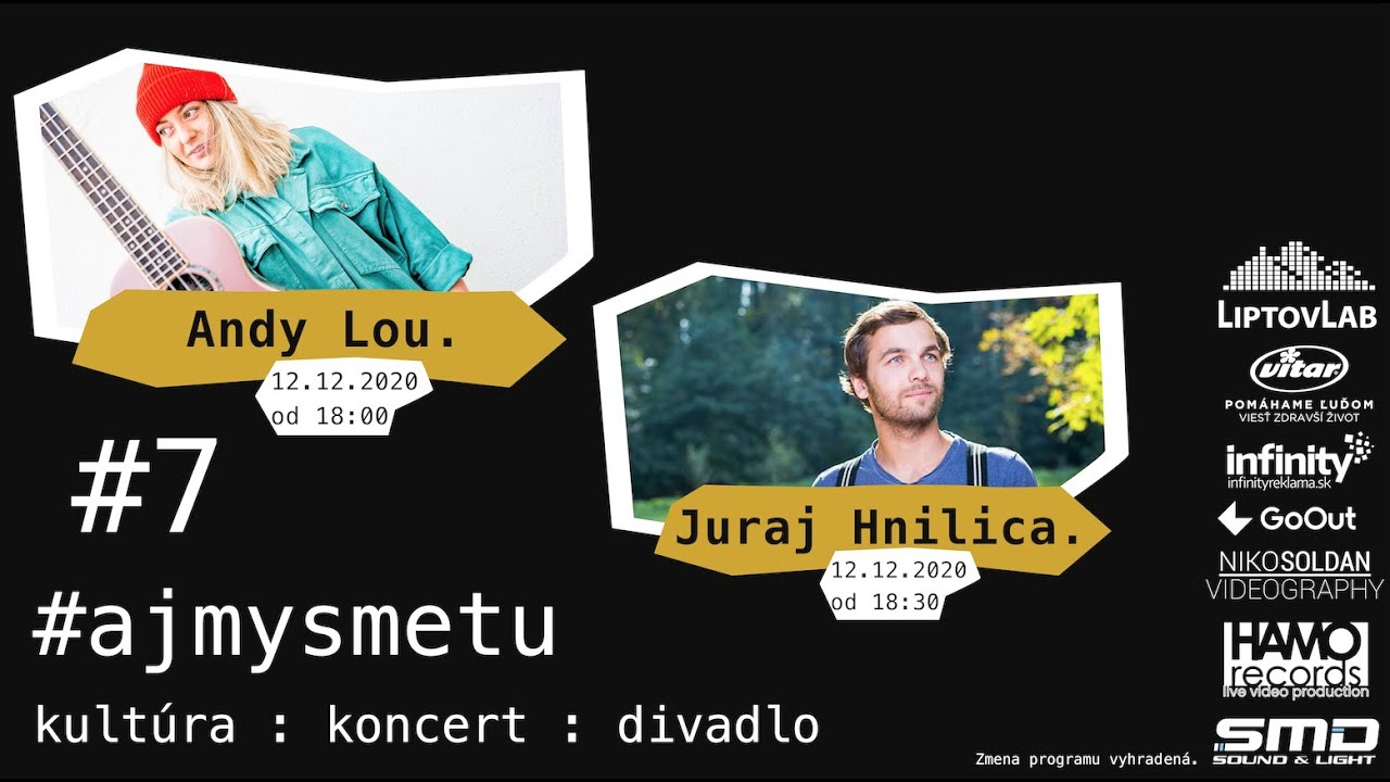 #7 Ajmysmetu - Andy Lou (Andrea Loužecká) a Juraj Hnilica.