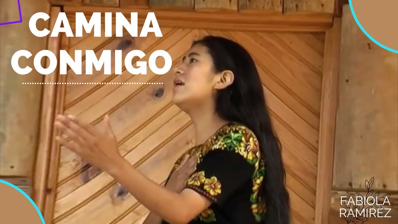 Fabiola Ramirez - Camina Conmigo (Video Oficial)