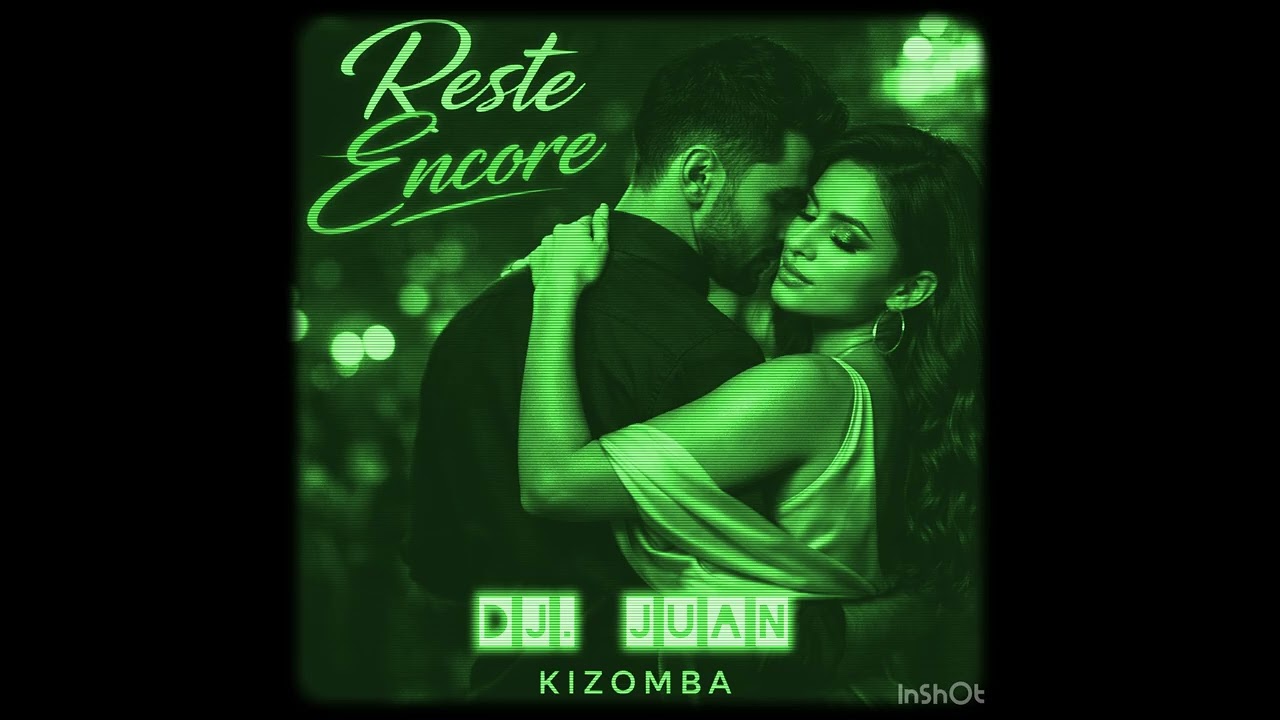 Dj. Juan - Reste Encore [Kiz Lui] 2026